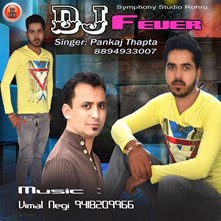 Dj Fever By Pankaj Thapta
